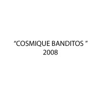 http://www.dejodelacombe.com/files/gimgs/th-1_cosmic banditos.jpg